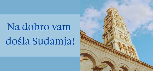 Na dobro vam došla Sudamja!